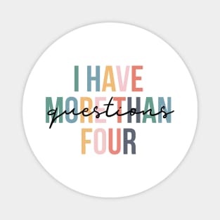 Funny Passover Seder I Have More Than Four Questions Magnet